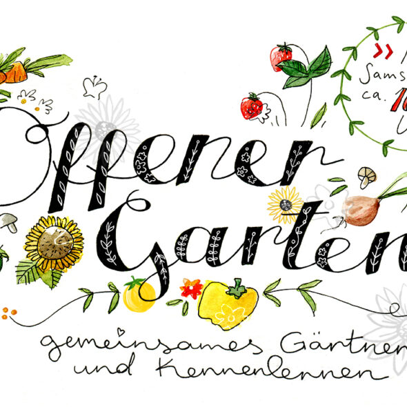 Handgeschriebener Schriftzug "Offener Garten: gemeinsames Gärtnern und Kennenlernen"