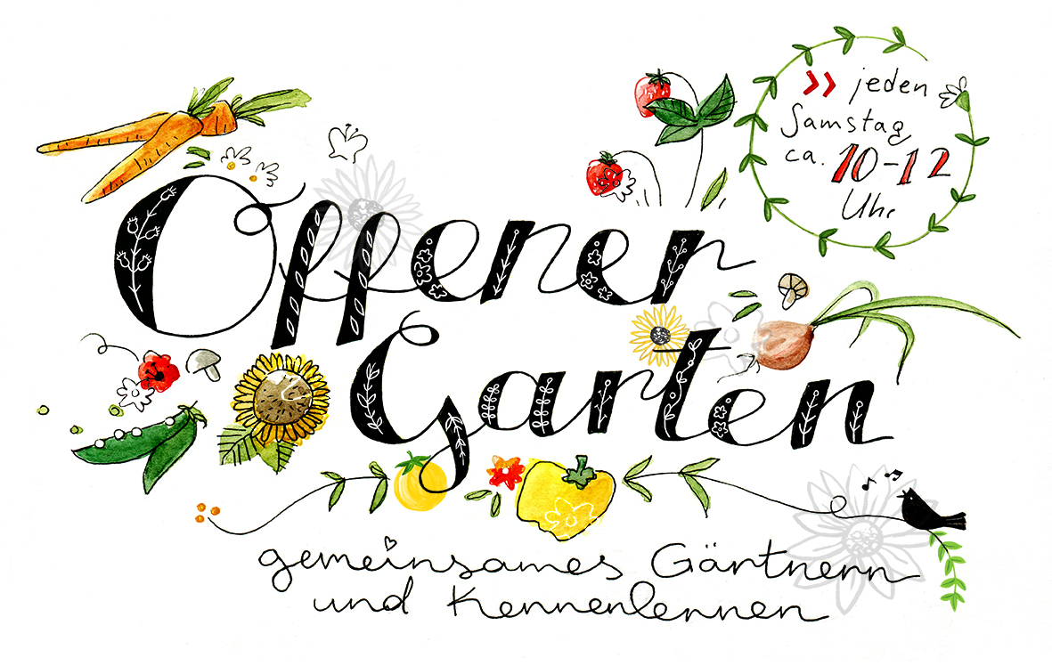 Handgeschriebener Schriftzug "Offener Garten: gemeinsames Gärtnern und Kennenlernen"